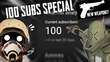 100 SUBSCRIBER SPECIAL - New Weapon Reveal!