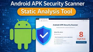 Celebrity Mobile App Security Analyzer | Android APK Static Analysis Tool | Flask + Androguard Wealth