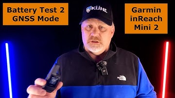 Garmin inReach Mini 2 Battery Test 2 in GNSS Mode