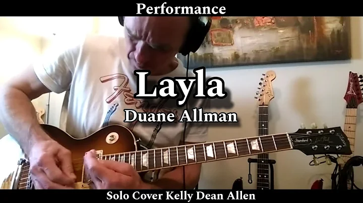 LAYLA - Derek & The Dominos (Duane Allman) Slide S...