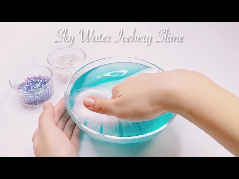 【ASMR】🌥️空色たぷたぷアイスバーグスライム✈️【音フェチ】Sky Water Iceberg Slime