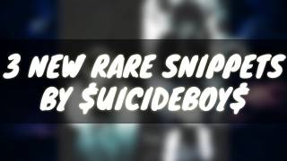 $uicideboy$ - 3 RAREST UNREALESED SNIPPETS