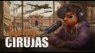 Tardes cirujas | #99