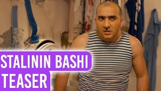 Stalinin Bashi - Teaser #2  (Bozbash Pictures) HD