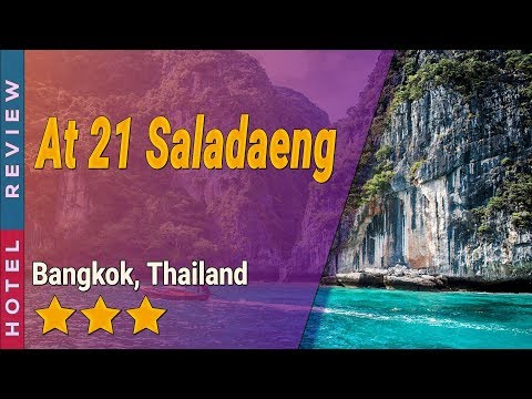 At 21 Saladaeng hotel review | Hotels in Bangkok | Thailand Hotels