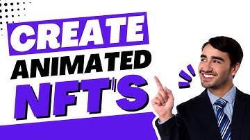 How to Create Animated NFT Art | Turn Moving GIFs into NFTs
