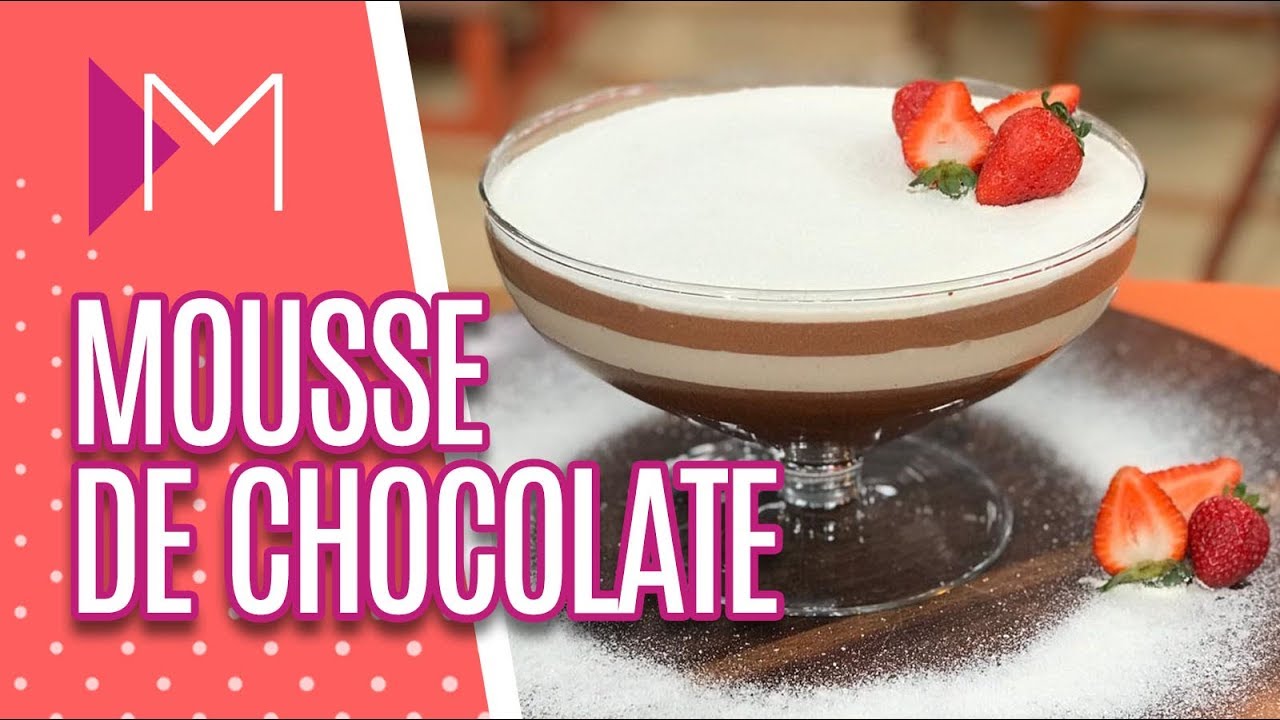 Mousse de chocolate fácil - Mulheres (10/03/2020)