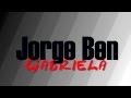 Jorge ben  gabriela