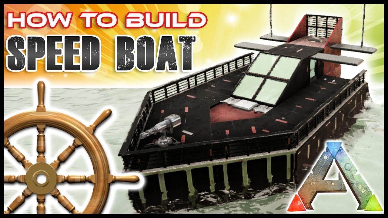 Speed Boat How To Build NO MODS Ark Survival - YouTube