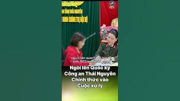 Ngồi lên Quốc kỳ: Công an Thái Nguyên chính thức vào cuộc xử lý #tintuc #cuocsong