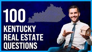 Kentucky Real Estate Exam 2023 (100 Questions with Explained Answers)