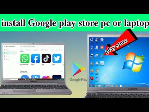 computer mein play store download kaise kare || How to install Google Play Store on PC or Laptop