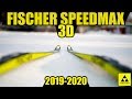 FISCHER 2020! SPEEDMAX 3D.