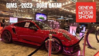 Geneva Motor Show 2023: The Biggest and Best Cars from the World's Top Brands ll Doha Qatar