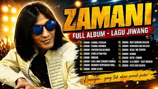 Zamani Slam   Koleksi Lagu Terbaik Kumpulan Zamani  Zamani  Album Terbaik