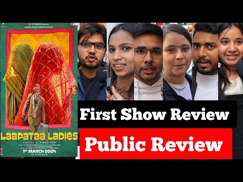 Laapataa Ladies Movie Public Review  Public Reaction 