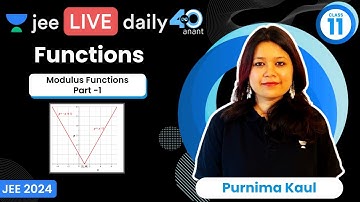 Functions L5 | Modulus Functions - Part 1 | #jee2024 #jee2025 #jeemaths #purnimakaul