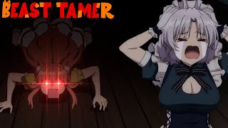 Scary Enough To Scare a Ghost | Beast Tamer
