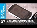 Six of the best Cycling Computers - How fast? How Far? Cycling’s must-have gadget