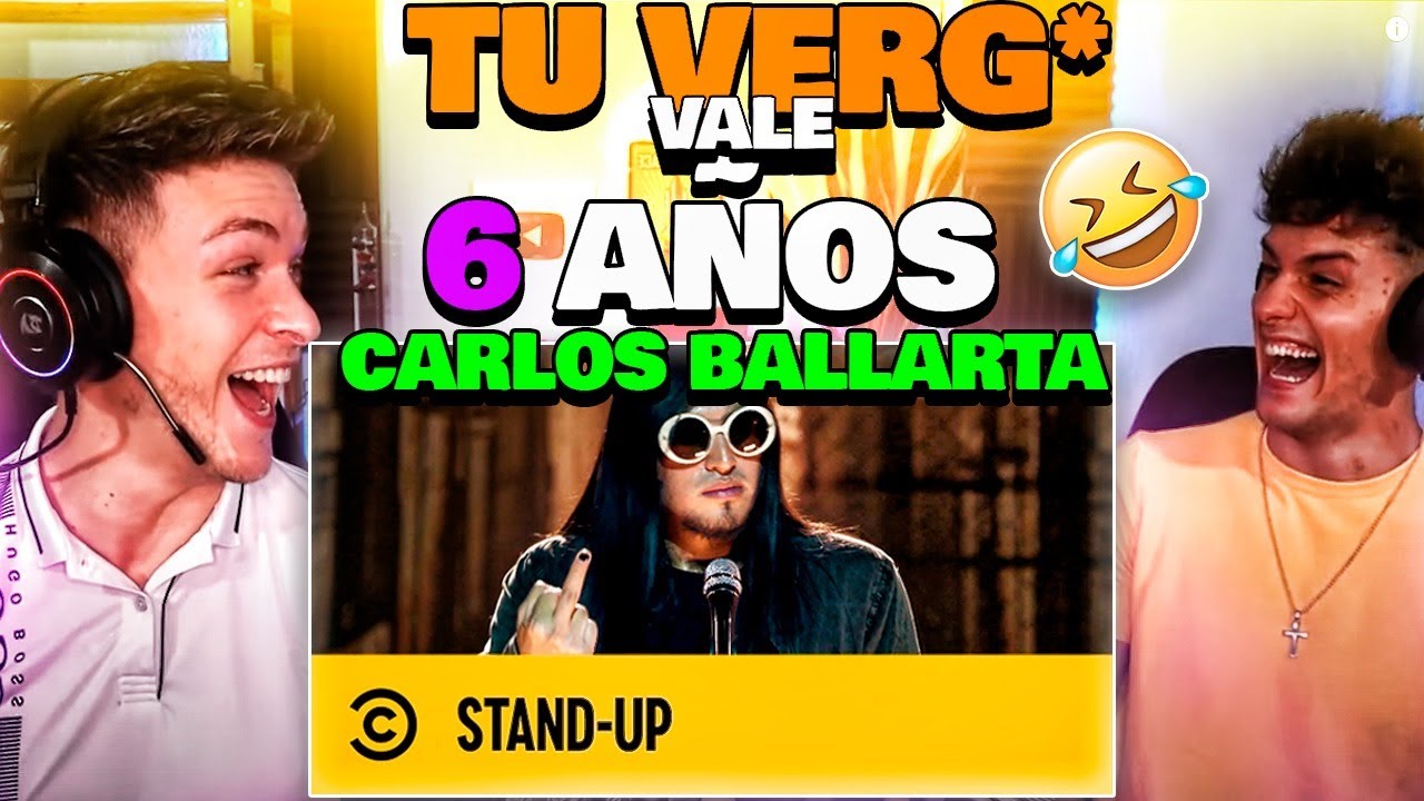 🇪🇸 ESPAÑOL REACCIONA a TU V*RGA VALE 6 AÑOS 🇲🇽 CARLOS BALLARTA 🤪 STAND UP con @Cygnus