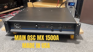Chi Tiết Đẩy QSC MX 1500a Cực Đẹp Tại - Sang Audio Sài Gòn -  0972901976
