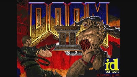 20 Mins Of...DOOM II - Hell on Earth Intro (US/DOS/SB)