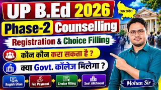 UP BEd 2nd Phase Counselling up bed phase 2 counselling registration and choice filling