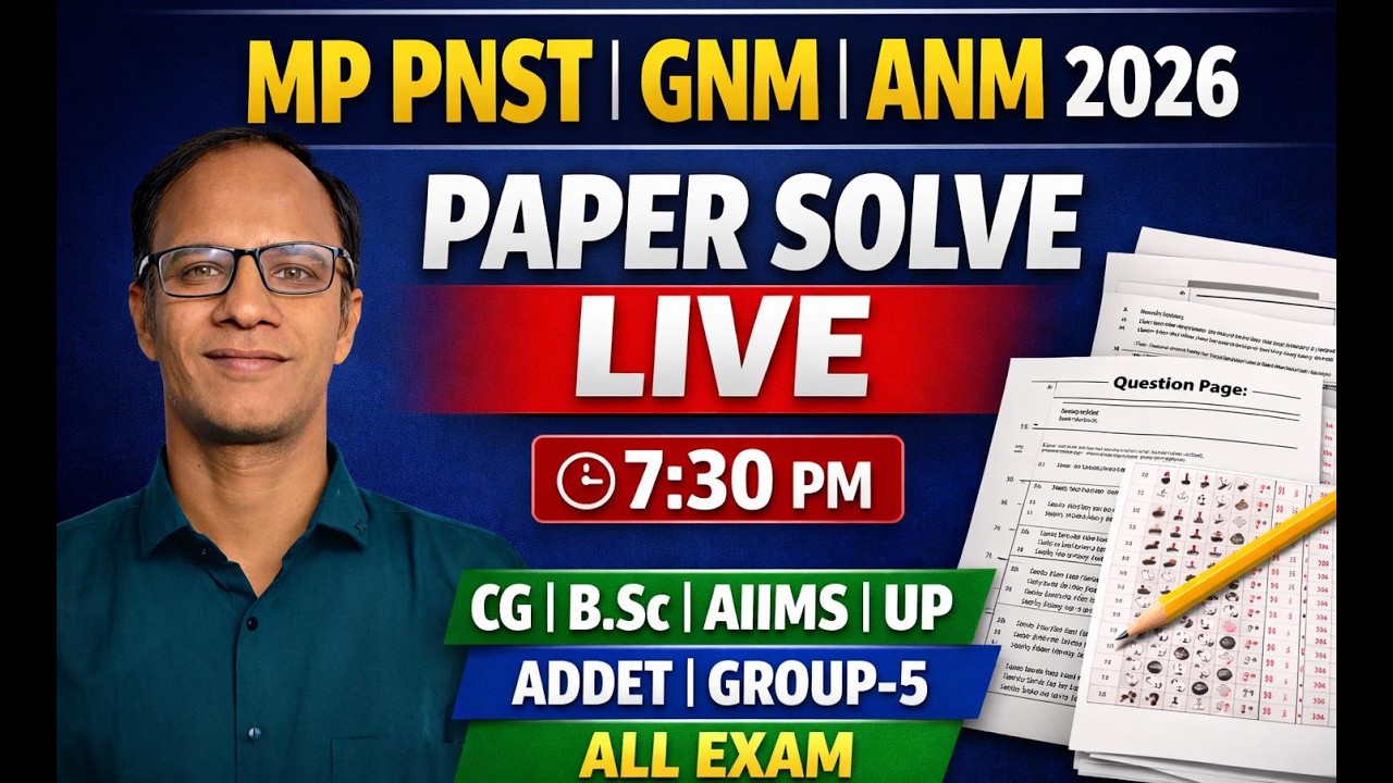 MP PNST | GNM | ANM 2026 Paper Solve LIVE | 7:30 PM | CG BSc AIIMS UP ADDET Group-5