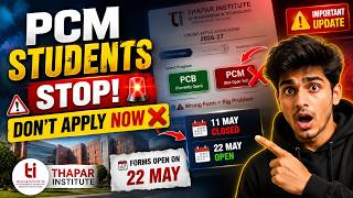 PCM Students DON’T Apply for Thapar 🚨 Big Mistake Explained| Thapar University Admission 2026