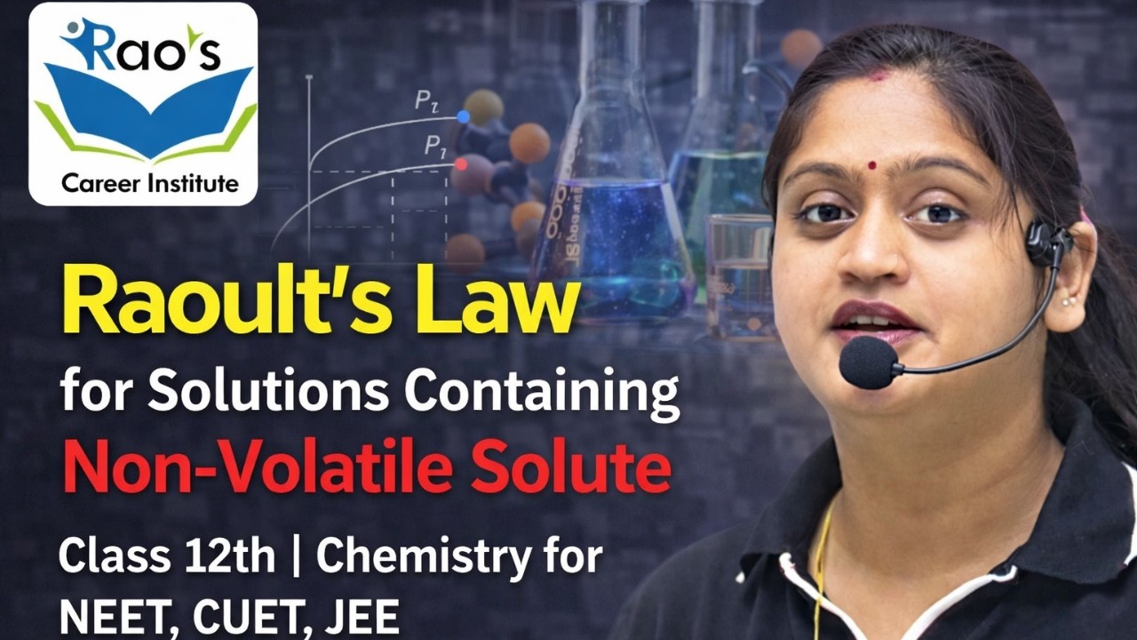 Raoult’s Law for Non-Volatile Solute | Class 12 Chemistry | Colligative Properties | NEET, CUET, JEE