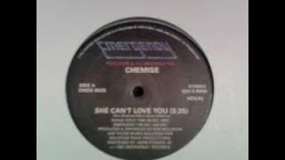 Download lagu Chemise - She Can't Love You