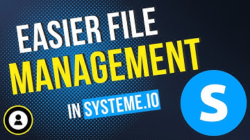 ALL NEW File Manager Feature Overview (systeme.io tutorial)