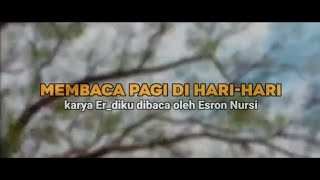 Terbaru, Membaca pagi di hari-hari l puisi Story WA