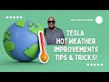 Tesla Hot Weather Improvements: Tips &amp; Tricks | Padu Motivations #Tesla #hot