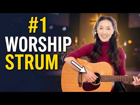 The #1 Strumming Pattern for Worship Songs and How to Use it