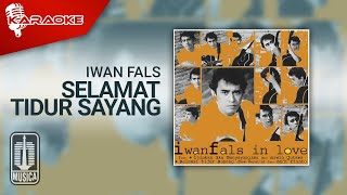 Iwan Fals - Selamat Tidur Sayang ( Karaoke Video)