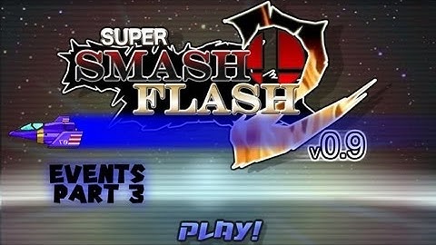 Super Smash Flash 2 v0.9: Events Part 3