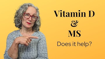 Vitamin D and MS - Does it Help?