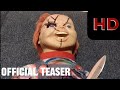 Chucky the final stab  official teaser trailer