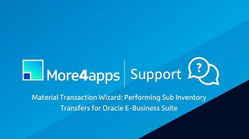 Material Transaction Wizard - Performing Sub Inventory Transfers for Oracle E-Business Suite