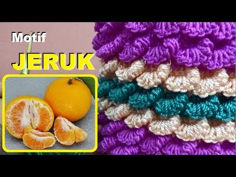 Crochet Merajut Motif  Jeruk  PREVIEW YouTube