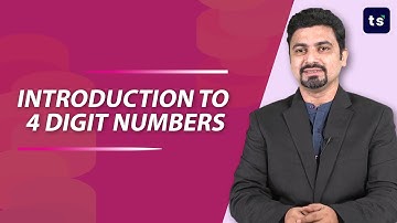 Getting an introduction to 4-digit numbers | Maths | 4-digit | examples