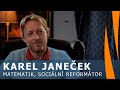 Karel Janeček - Demokracie jsou zralé na krach. Lidem se vyplácí lhát a podvádět.
