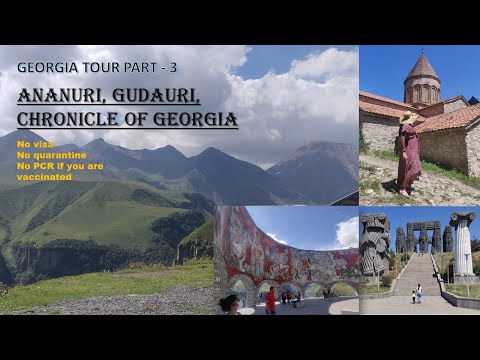 Georgia tour part 3 - Ananuri, Gudauri, chronicles of georgia