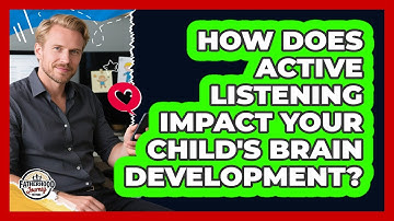 How Does Active Listening Impact Your Child