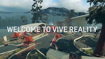 Welcome To The VIVE Reality System