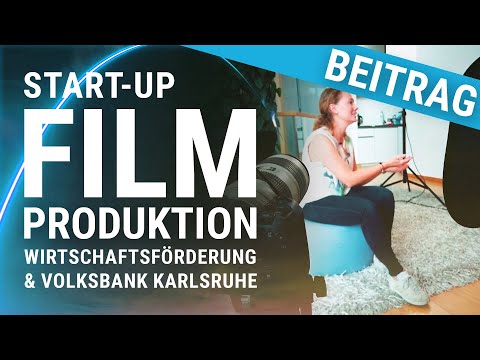 Start-Up Filmproduktion Karlsruhe mit den Zukunftsmachern Wirtschaftsförderung & Volksbank Karlsruhe