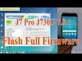 Samsung J7 Pro (J730G) Flash Full File Firmware 7.0 by Odin 3.12.7