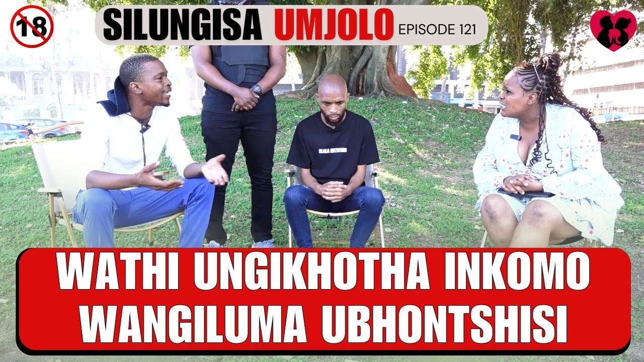 WATHI UNGIKHOTHA INKOMO WANGILUMA UBHONTSHISI - SILUNGISA UMJOLO episode 121