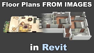 Creating Floor Plans from Images in Revit